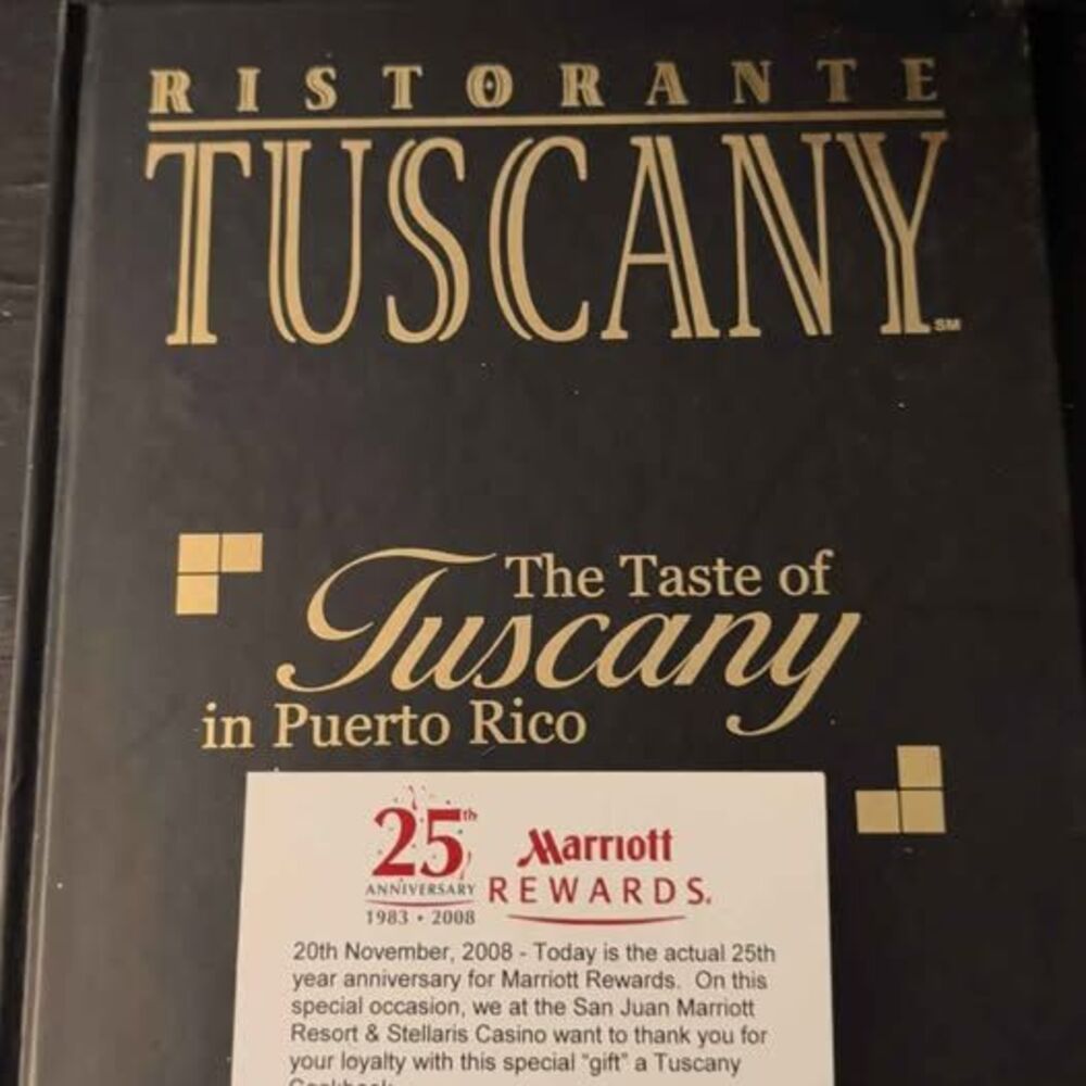 The Taste of Tuscany in Puerto Rico Cookbook Ristorante Marriott San Juan 2005